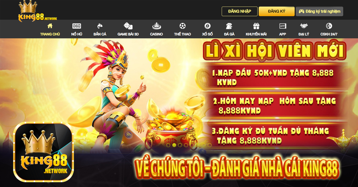 Về chúng tôi – đánh giá nhà cái King88