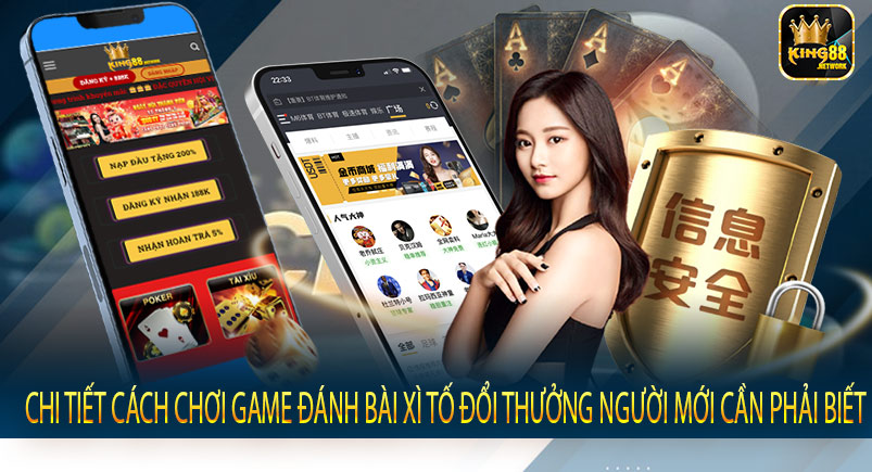 Chi tiết cách chơi game đánh bài xì tố đổi thưởng người mới cần phải biết